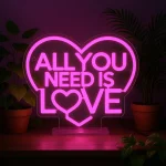 Lâmpada LED c/efeito Néon - All you need is love