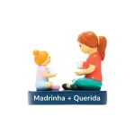 Madrinha + Querida (Menina)