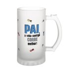 Caneca cerveja - Pai, a vida contigo corre melhor